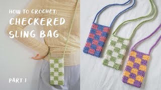 Checkered Sling Bag Crochet Tutorial Part 1  daMira [upl. by Maggi]