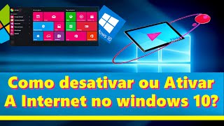 Como desativar ou Ativar a Internet no Windows 10 [upl. by Norehs]