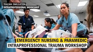 Emergency Nursing and Paramedic Intraprofessional Workshop [upl. by Olbap357]