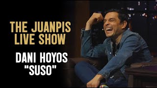 The Juanpis Live Show  Danny Hoyos Suso [upl. by Aydin]