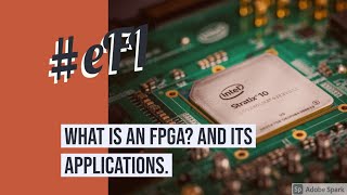 What is an FPGA  eFI vlog 0x2  Tamil [upl. by Connor]