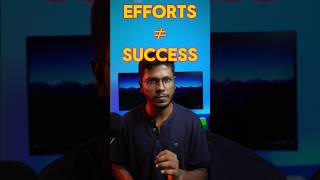 Effort Isn’t Enough to Succeed in Life [upl. by Ware]