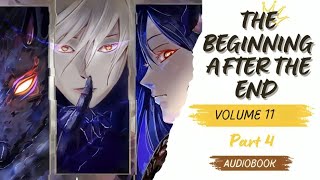 THE BEGINNING AFTER THE END  VOLUME 11 PART 4  AUDIOBOOK CLEAR VOICE [upl. by Robin609]