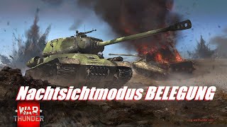 Nchtsichtmodus BELEGEN IWar Thunder Tutorial Deutsch [upl. by Blondy]