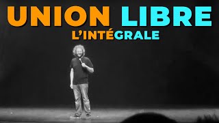 Union Libre  François Bellefeuille [upl. by Eleinad]