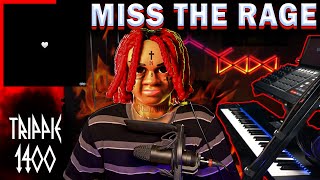 100 Accurate How quotMiss The Ragequot by Trippie Redd was Made [upl. by Eidua563]