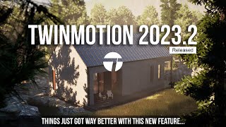 Twinmotion 20232 Released and They Added Lumen  Full Overview and Demonstration [upl. by Thanh]