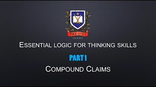 Essential Logic For Thinking Skills OC Selective Placement Test  Part 1  Compound Claims [upl. by Coralie]