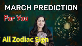 March 2024 Prediction💫 Zodiac sign based March Monthly Horoscope 💫 March tarot reading 2024 [upl. by Avril]