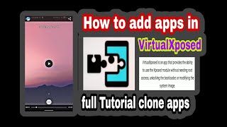 How to add app in virtualxposed install application clone applicationapps [upl. by Elleiram49]