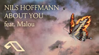 Nils Hoffmann feat Malou  About You [upl. by Yrehc854]