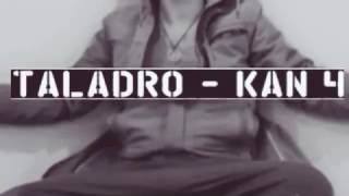 Taladro  Kan 4 Official Video [upl. by Ssalguod]