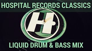 ► HOSPITAL RECORDS CLASSICS  LIQUID DRUM amp BASS MIX [upl. by Nylhtac308]