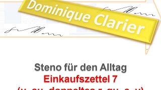 Steno für den Alltag  Einkaufszettel 7  Lebensmittel u au rr qu c y  Dominique Clarier [upl. by Arnst]