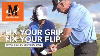 Malaska Golf  Fix Your Grip Fix Your Flip With Ashley Huizing PGA [upl. by Chuu]