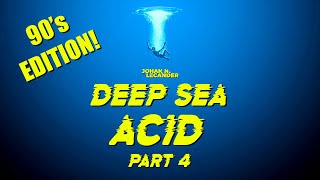 3 Hours Of Deep Acid Techno Deep Sea Acid Part 4 2024 90s Edition [upl. by Neel823]