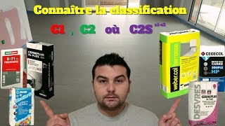 Quelle Colle à carrelage Choisir pour mon Ouvrage C1 C2 où C2Ss1s2 [upl. by Innavoij]