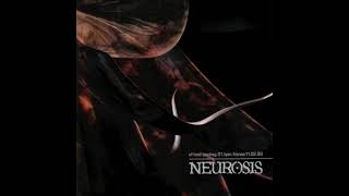 Neurosis  Lost [upl. by Joseph]