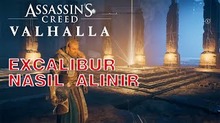 Assassins Creed Valhalla  Excalibur nasıl elde edilir EXCALIBUR [upl. by Dobb287]