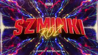 Video  Szminki róż DJ ANDREW X ESTIMUSIC REMIX [upl. by Dibb]