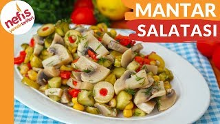 LEZZETİNE DOYAMAYACAĞINIZ 👍 Mantar Salatası Tarifi [upl. by Thrift]