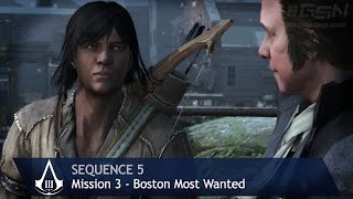 Assassins Creed 3  Sequence 5  Mission 3  Boston Most Wanted 100 Sync [upl. by Charron4]