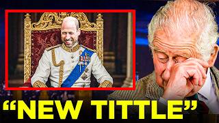 ROYAL BOMBSHELL Prince William SUDDNELY Takes the Throne Charles Loses His Title [upl. by Laden]