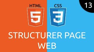 HTMLCSS 13  structurer page web [upl. by Dahc]