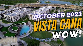 VISTA CANA  All Panoramas UPDATE WOW OCTOBER 2023 puntacana realestate [upl. by Benito458]