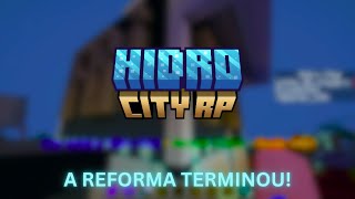 Minecraft Hidro City RP TEMPORADA 2  EP 27 TERMINEI A REFORMA DO LOCAL FINALMENTE [upl. by Allegra114]