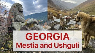 Unmissable Mestia and Ushguli  Travel through Georgia Part 7 [upl. by Asena]