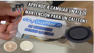 APRENDE A CAMBIAR UN KIT DE MANTENCION DE UN CALEFONT [upl. by Keir]