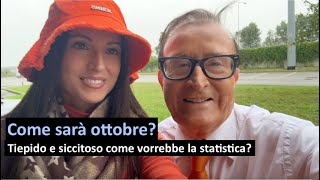 Ottobre 2024 con il ciuffo Diverso dalla tendenza statistica degli ultimi 30 anni [upl. by Yecart]