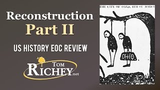 Reconstruction Part II US History EOC Review  USHC 34 [upl. by Lehacim253]