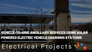 Vehicle to grid Ancillary Services using Solar Powered Electric Vehicle Charging Stations [upl. by Michaela]