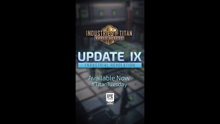 Industries of Titan Update 9 Industrial Revolution Available Now Shorts [upl. by Acnairb]