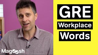 Workplace Words  GRE Vocabulary Wednesday [upl. by Cirderf]