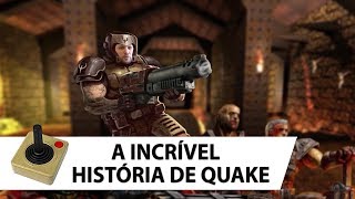 Documentário  A História de QUAKE [upl. by Ik29]