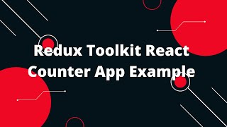 React Tutorial in Hindi 40 Redux Toolkit React Counter App Example [upl. by Ollie]