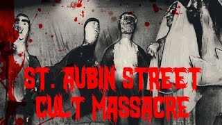 St Aubin Street Cult Massacre Killer Tales [upl. by Raimundo]