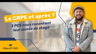 Le CRPE et après  3 PES nous racontent leur année de stage en 2021 [upl. by Aeniah320]