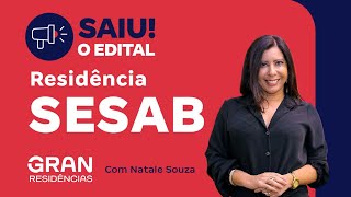 Residência SESAB Saiu o edital com Natale Souza [upl. by Vincenta]