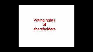 Voting rights of shareholders [upl. by Ettenirt122]