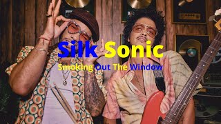 Silk Sonic  Smoking Out The Window Lyrics [upl. by Peder]