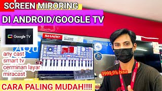 SCREEN MIRRORING TO ANDROID TV 2023google Tv [upl. by Lamonica]