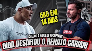 5KG EM 14 DIAS  GIGA DESAFIOU RENATO CARIANI [upl. by Eudora]