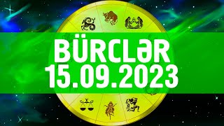 Bürclər 15 SENTYABR 2023Ulduz Falı  GÜNDƏLİK BÜRCLƏR [upl. by Randee534]