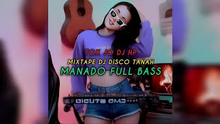 DJ DISCO REMIX FULL BASS MANADO [upl. by Kissel]