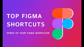 Top Figma Keyboard Shortcuts to Boost Your Design Speed  Figma Tutorial [upl. by Gromme757]