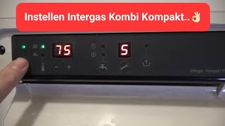 Instellen Intergas Kombi Kompakt Hre 3630 cw5 cvketel [upl. by Akzseinga]